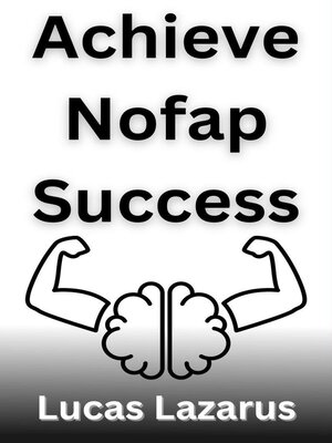 cover image of Achieve Nofap Success